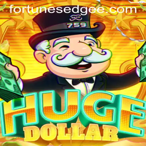 Exploring the Thrilling World of HugeDollar: Fortune's Edge